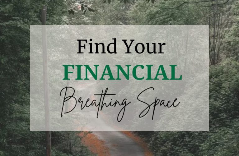 image of road thru woods with title overlay financial breathing space